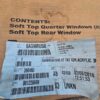 Soft Top Quarter Windows (R/L) Soft Top Rear Window
FIT 2007 TO 2018 Jk